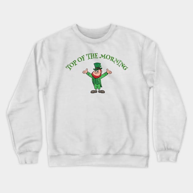 Top of The Morning Crewneck Sweatshirt by mivpiv